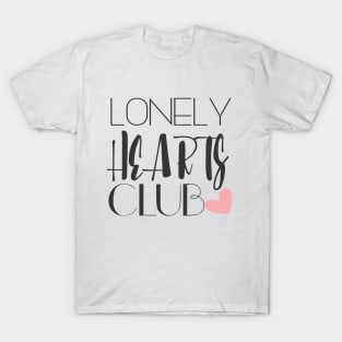 Lonely Hearts Club T-Shirt